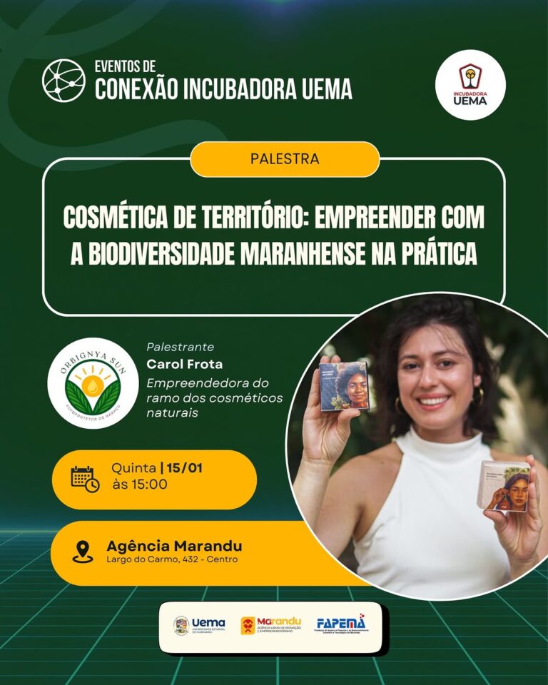 Uema promove palestra sobre empreendedorismo e cosméticos naturais a partir da biodiversidade maranhense