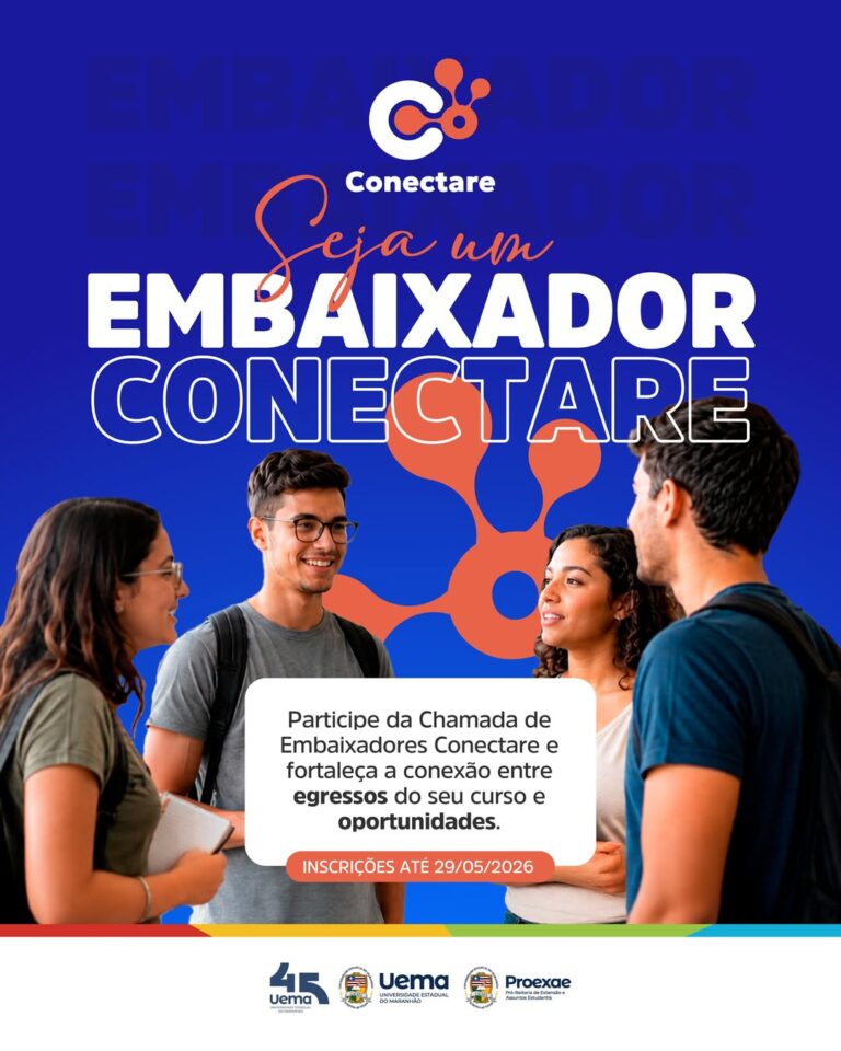 Uema abre seleção para Embaixadores Conectare