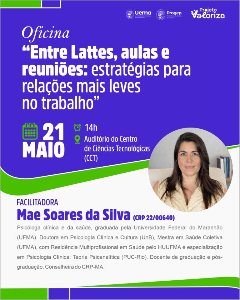 Projeto Valoriza promove oficinas integrativas de saúde mental para servidores da Uema