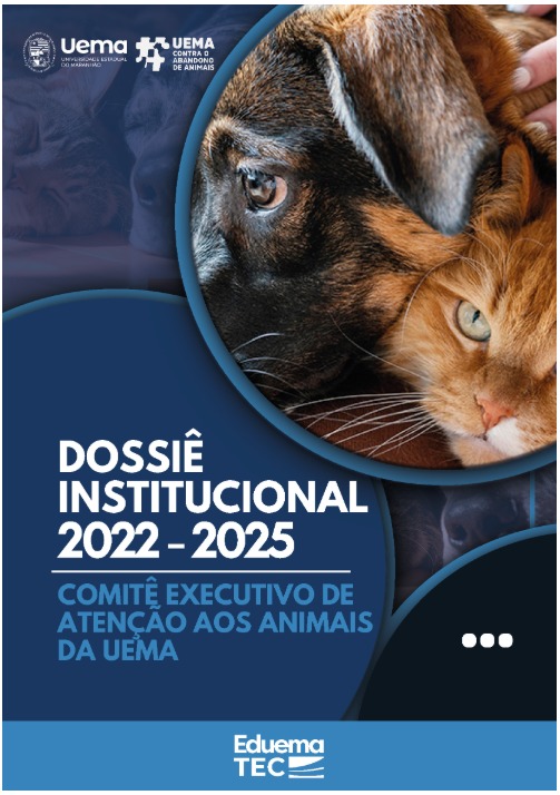 Uema lança Dossiê Institucional 2022–2025 do Comitê Executivo de Atenção aos Animais