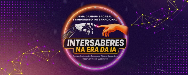 Campus Bacabal abre inscrições para Congresso Internacional sobre educação, ciência, inovação e inteligência artificial