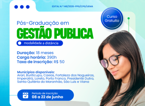 Especialização gratuita em Gestão Pública EAD da Uema oferece 360 vagas em polos do Maranhão