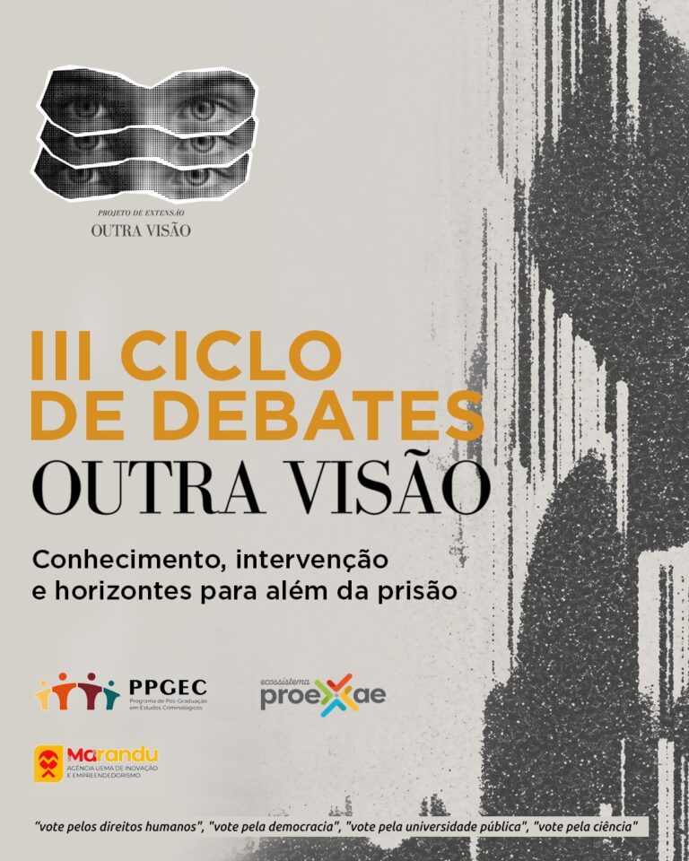 Uema promove III Ciclo de Debates “Outra Visão” com reflexões sobre direitos humanos, educação e sistema prisional